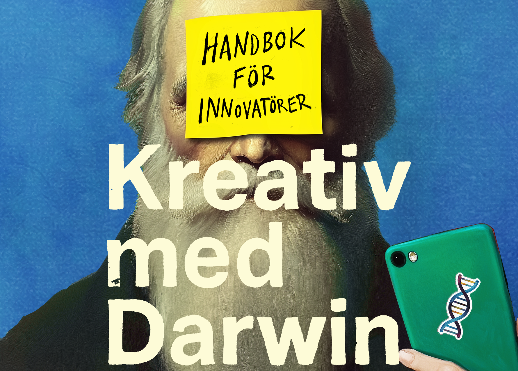 Världens mest beprövade innovationsprocess